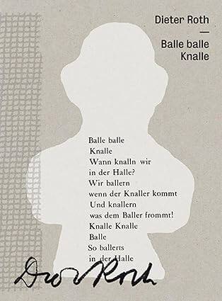 Dieter Roth : Balle Balle Balle - 1