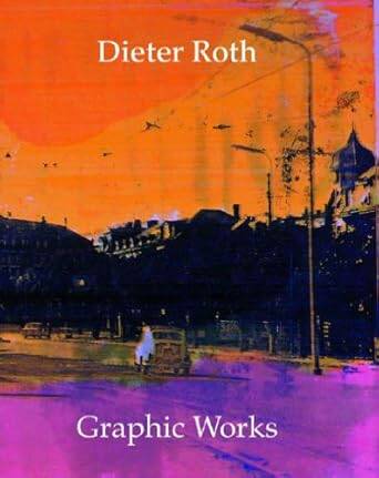 Dieter Roth : Graphic Works - 1