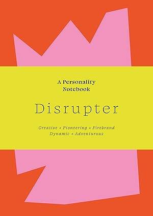 Disrupter : A Personality Notebook - 1