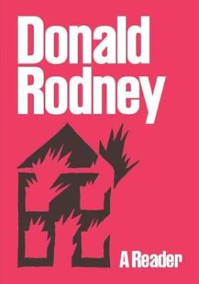 Donald Rodney: A Reader - Whitechapel Gallery