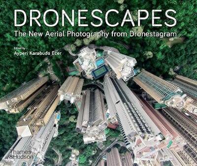 Dronescapes - Thames and Hudson Ltd