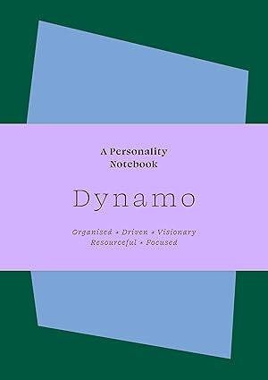 Dynamo : A Personality Notebook - 1