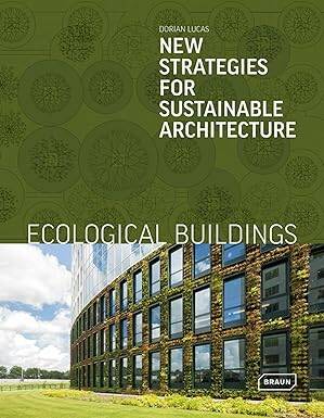 Ecological Buildings - Braun Publishing