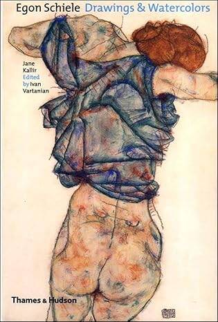Egon Schiele : Drawings & Watercolours - 1