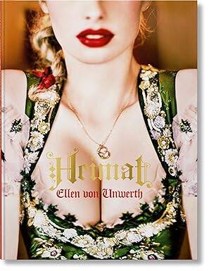 Ellen von Unwerth. Heimat - Taschen