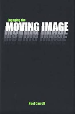 Engaging the Moving Image - Yale University Press