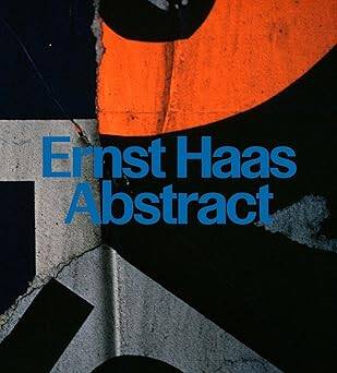 Ernst Haas: Abstract - 1
