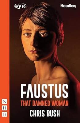 Faustus: That Damned Woman - Nick Hern Books