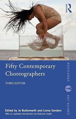 Fifty Contemporary Choreographers - Routledge