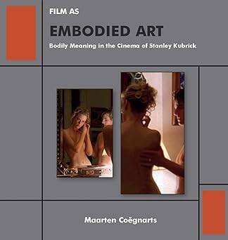 Film as Embodied Art - 1