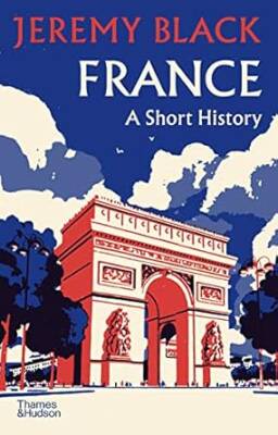 France: A Short History - Thames and Hudson Ltd