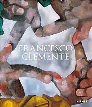 Francesco Clemente (Bilingual edition) - Hirmer Verlag