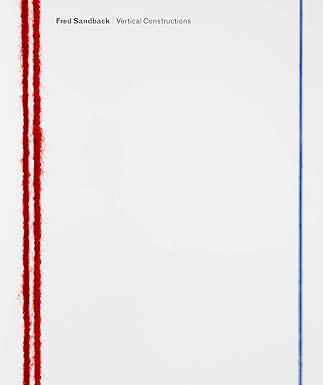 Fred Sandback: Vertical Constructions - David Zwirner