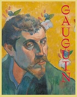 Gauguin: The Master, the Monster, and the Myth - Strandberg Publishing