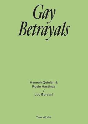 Gay Betrayals : Two Works Series Vol. 5. - Verlag der Buchhandlung Walther Konig