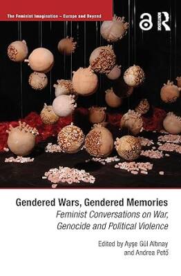 Gendered Wars, Gendered Memories - Routledge