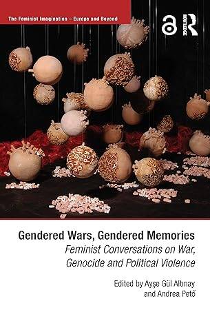 Gendered Wars, Gendered Memories - 1