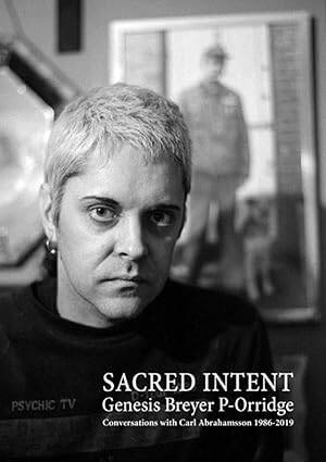 Genesis Breyer P-Orridge: Sacred Intent 1986–2019 - 1