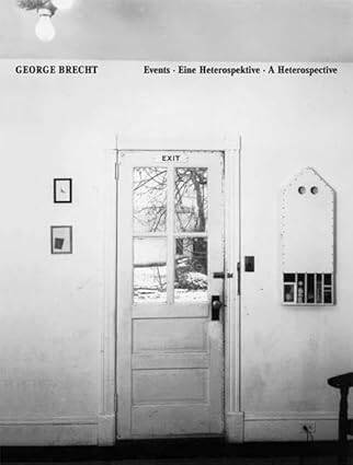 George Brecht : Events - A Heterospective - 1