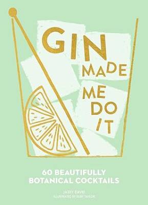 Gin Made Me Do It - HarperCollins