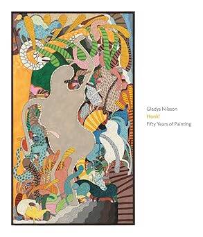 Gladys Nilsson: Honk! Fifty Years of Painting