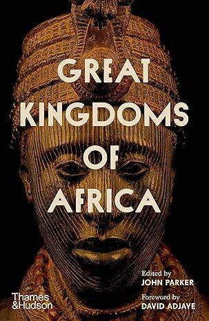 Great Kingdoms of Africa - 1