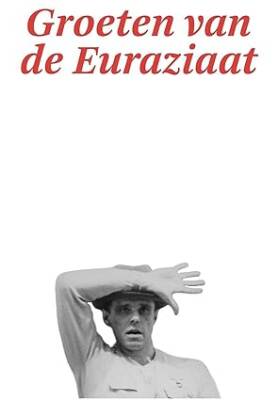 Groeten Van De Euraziaat