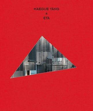 Haegue Yang : ETA 1994 - 2018 - 1