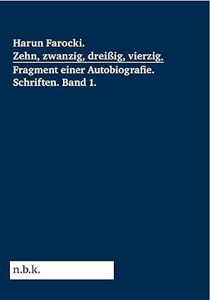 Harun Farocki. Zehn, zwanzig, dreißig, vierzig. - 1