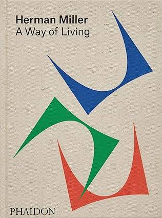 Herman Miller : A Way of Living - 1