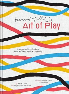Herve Tullets Art of Play - Chronicle Books