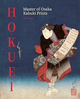 Hokuei: Master of Osaka Kabuki Prints - Ludion
