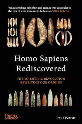 Homo Sapiens Rediscovered - Thames and Hudson Ltd