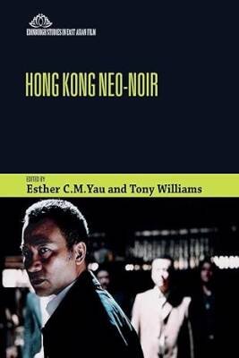Hong Kong Neo-Noir - Edinburgh University