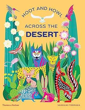 Hoot and Howl across the Desert - Thames and Hudson Ltd