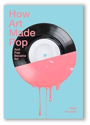 How Art Made Pop - 1