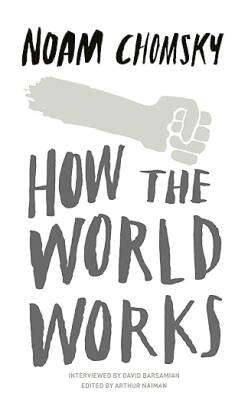 How the World Works - Hamish Hamilton
