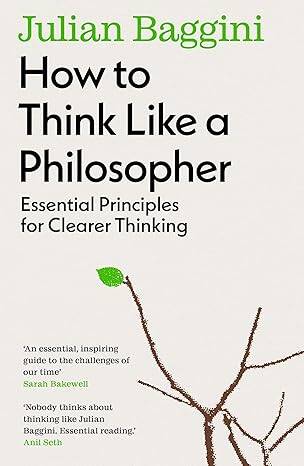 How to Think Like a Philosopher - 1