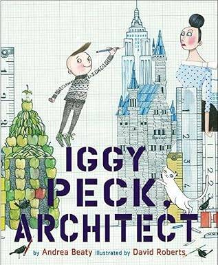 Iggy Peck, Architect - Abrams