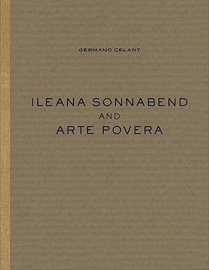 Ileana Sonnabend and Arte Povera - 1