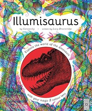 Illumisaurus - Wide Eyed Editions