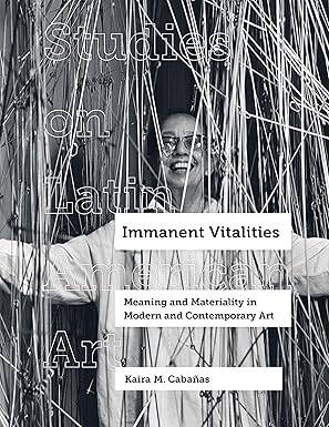 Immanent Vitalities - University of California Press