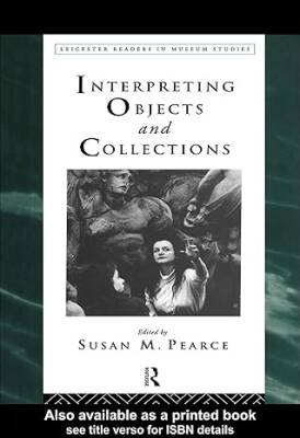 Interpreting Objects And Collections - Routledge