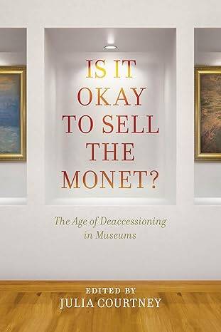 Is It Okay to Sell the Monet? - 1