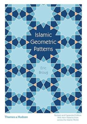 Islamic Geometric Patterns - Thames and Hudson Ltd