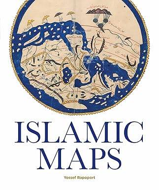 Islamic Maps - The Bodleian Library