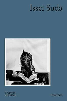 Issei Suda (Photofile) - Thames and Hudson Ltd