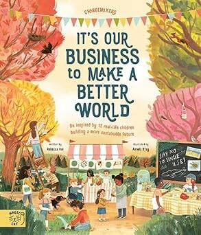 Its Our Business to Make a Better World - 1
