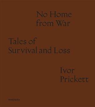 Ivor Prickett: No Home from War - Contrasto