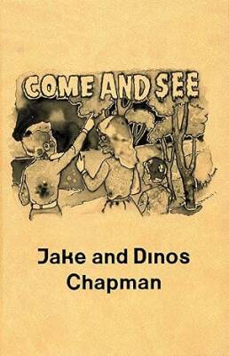Jake and Dinos Chapman : Come and See - Verlag der Buchhandlung Walther Konig